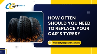 How Often Should You Replace Your Car Tyres?