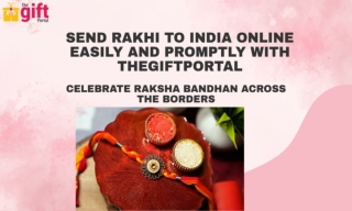 Send Rakhi to India Online Easily and Promptly with TheGiftPortal