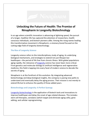 Unlocking the Future of Health The Promise of Ninapharm in Longevity Biotechnology