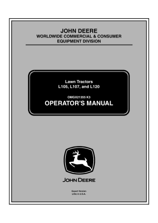 John Deere L105 L107 and L120 Lawn Tractors Operator’s Manual Instant Download (PIN010001-) (Publication No.OMGX21355)