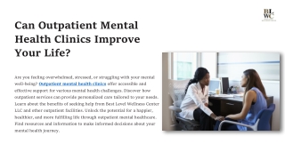 Can Outpatient Mental Health Clinics Improve Your Life