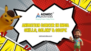 Animation Career in India Skills, Salary & Scope