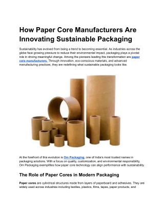 How Paper Core Manufacturers Are Innovating Sustainable Packaging