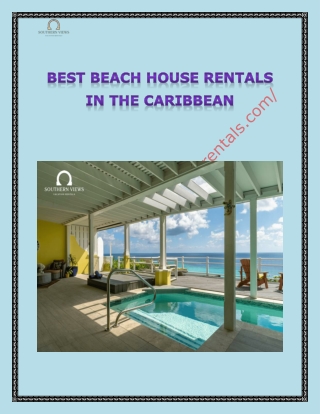 Best beach house rentals in the Caribbean