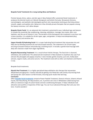 Bespoke Facial Treatments for a Long-Lasting Glow and Radiance