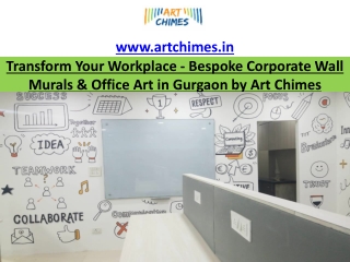 Transform Your Workplace - Bespoke Corporate Wall Murals & Office Art in Gurgaon