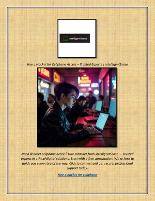Hire a Hacker for Cellphone Access – Trusted Experts  IntelligentSense