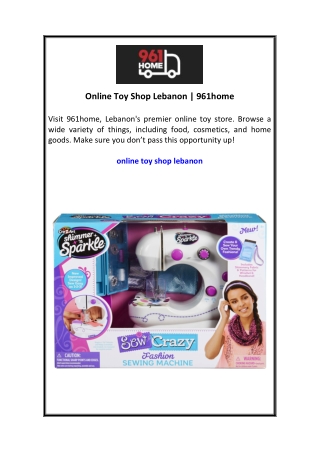 Online Toy Shop Lebanon  961home