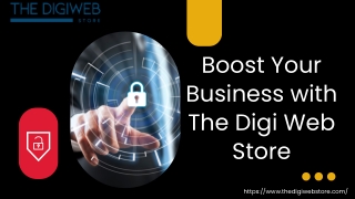 Boost Your Business with The Digi Web Store