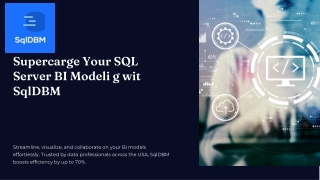 Supercharge Your SQL Server BI Modeling with SqlDBM.pdf