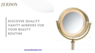 Discover Quality Vanity Mirrors for Your Beauty Routine