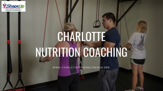 Reach Your Healthy Targets through Charlotte Nutrition Coaching and a Charlotte