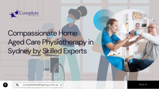 Compassionate Home Aged Care Physiotherapy in Sydney by Skilled Experts