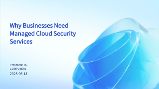 Why Businesses Need Managed Cloud Security Services