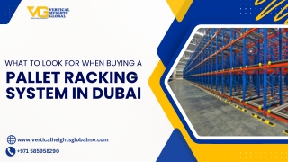 What to Look for When Buying a Pallet Racking System in Dubai