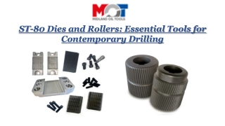 ST-80 Dies and Rollers Essential Tools for Contemporary Drilling