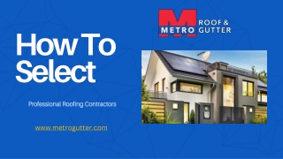How To Select Professional Roofing Contractors