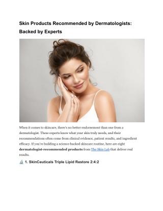 Skin Products Recommended by Dermatologists: Backed by Experts