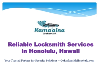 Reliable Locksmith Services in Honolulu, Hawaii