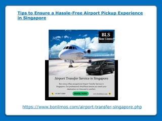 Tips to Ensure a Hassle-Free Airport Pickup Experience in Singapore