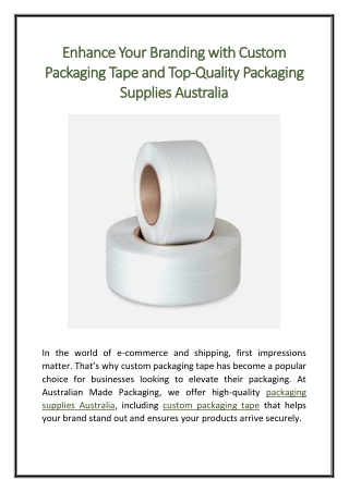 Enhance Your Branding with Custom Packaging Tape and Top-Quality Packaging Supplies Australia