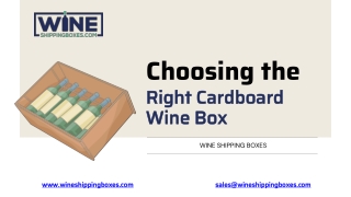 Choosing the Right Cardboard Wine Box | Wine Shipping Boxes