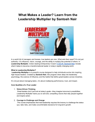 What Makes a Leader? Learn from the Leadership Multiplier by Santosh Nair
