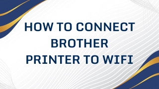 How to Connect Brother Printer to WiFi