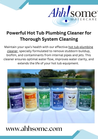 Powerful Hot Tub Plumbing Cleaner for Thorough System Cleaning