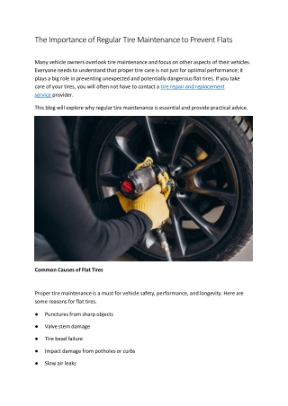 The Importance of Regular Tire Maintenance to Prevent Flats