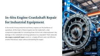 in-situ engine crankshaft repair for industrial equipment