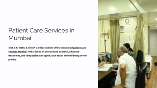 Expert Patient Care Services in Mumbai | SR Mehta Institute