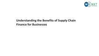 Understanding the Benefits of Supply Chain Finance for Businesses