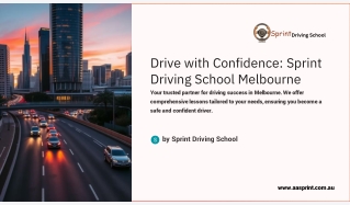 Drive with Confidence Sprint Driving School Melbourne