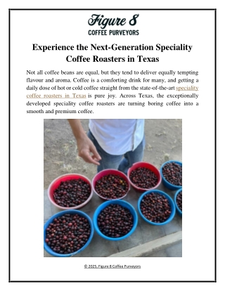Experience the Next-Generation Speciality Coffee Roasters in Texas