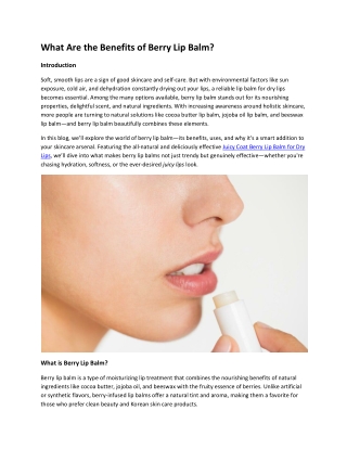 What Are the Benefits of Berry Lip Balm