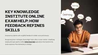 Key-Knowledge-Institute-Online-Exam-Help-How-Feedback-Refines-Skills-processed(lightpdf.com)