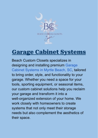 Garage Cabinet Systems in Myrtle Beach, SC: Custom Storage Solutions