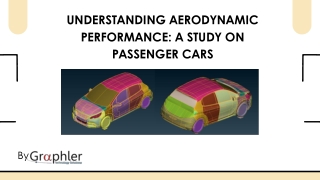 Understanding Aerodynamic Performance A Study on Passenger Cars (1)