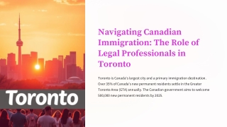 Experienced Immigration Lawyers Serving Toronto Clients