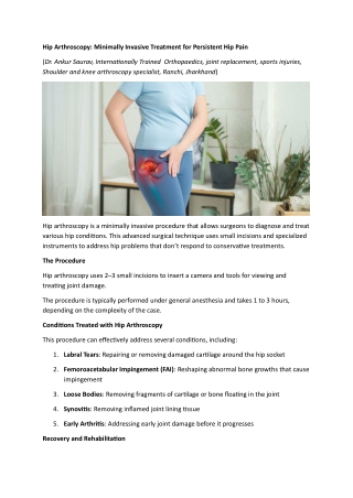 Hip Arthroscopy: Minimally Invasive Treatment for Persistent Hip Pain