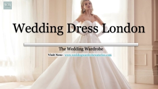 Discover Your Dream Wedding Dress in London