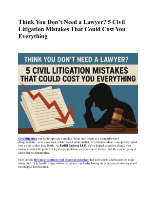 5 Civil Litigation Mistakes That Could Cost You Everything