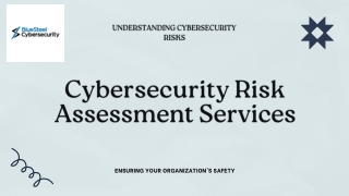 Comprehensive Cybersecurity Risk Assessment Services