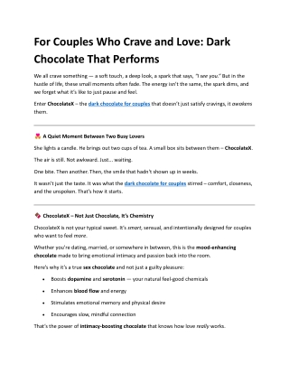 For Couples Who Crave and Love Dark Chocolate That Performs