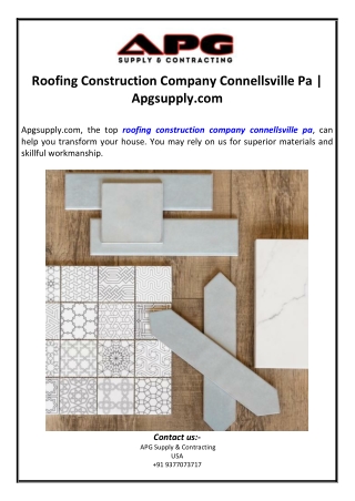 Roofing Construction Company Connellsville Pa | Apgsupply.com