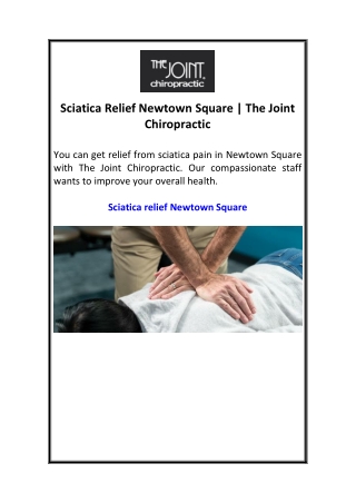 Sciatica Relief Newtown Square | The Joint Chiropractic