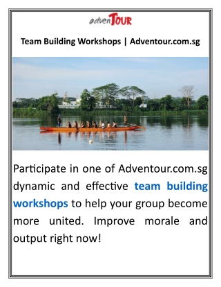 Team Building Workshops  Adventour.com.sg