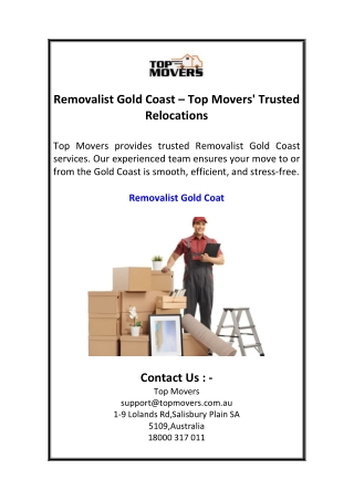 Removalist Gold Coast Top Movers' Trusted Relocations