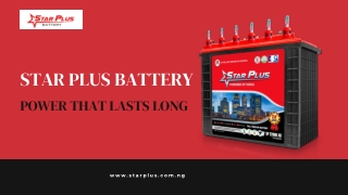 Star Plus Battery - Power That Lasts Long